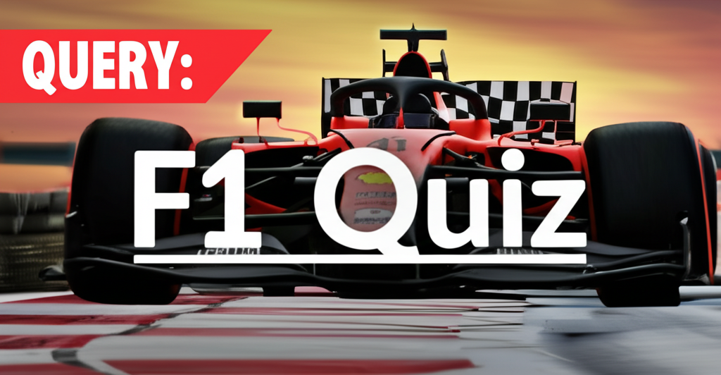 Test Your F1 Knowledge